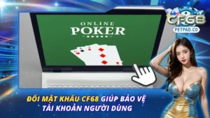 Đổi Mật Khẩu CF68