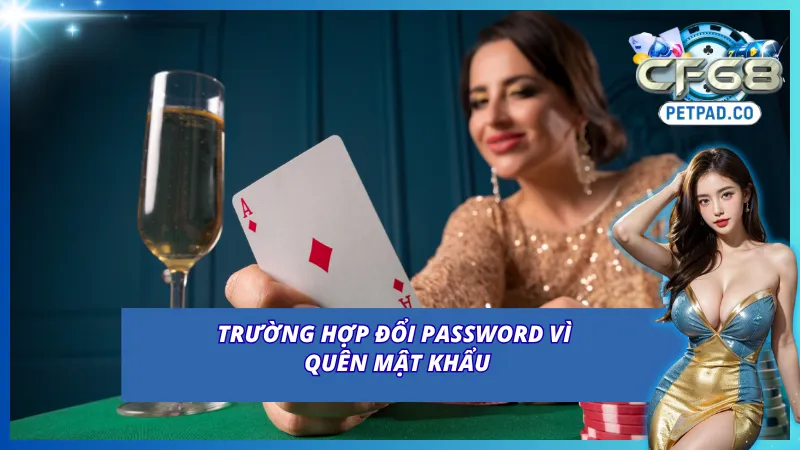 Đổi mật khẩu CF68 khi bị quên password